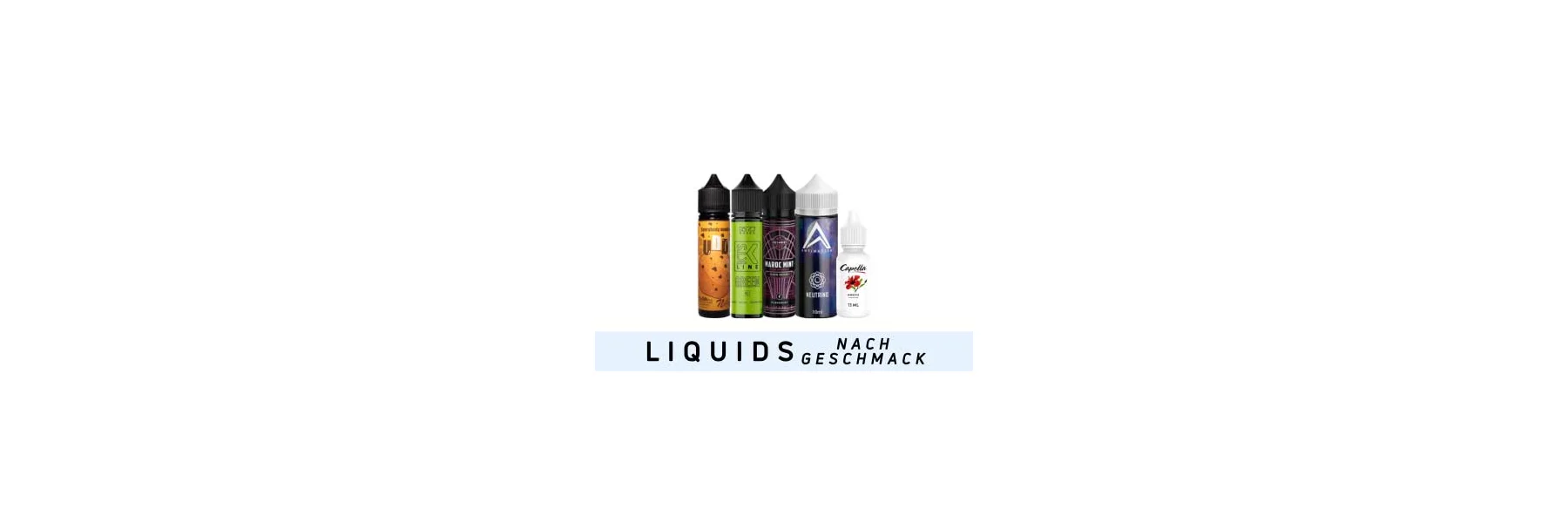 Liquids nach Geschmack
