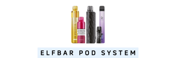 Elfbar Pod Systeme
