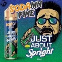 Sodamn Fine - Just about Spright 60ml