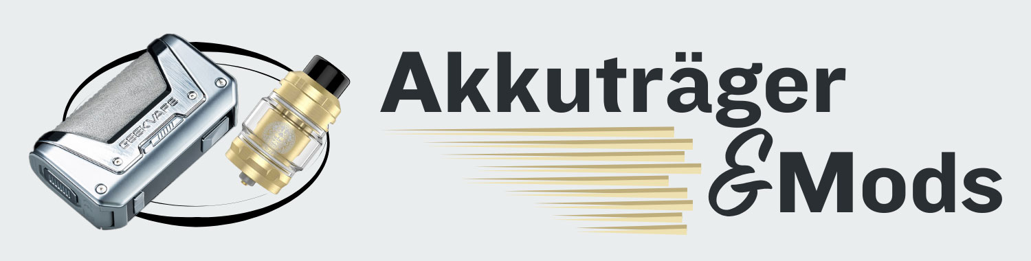 Akkuträger und Mods